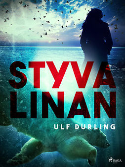 Durling, Ulf - Styva linan, ebook