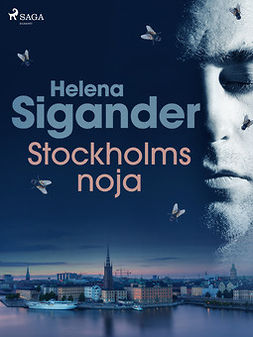 Sigander, Helena - Stockholmsnoja, e-bok