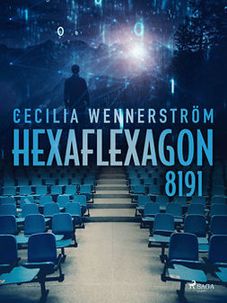 Wennerström, Cecilia - Hexaflexagon 8191, ebook