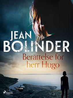 Bolinder, Jean - Berättelse för herr Hugo, e-bok