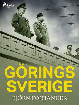 Fontander, Björn - Görings Sverige, ebook