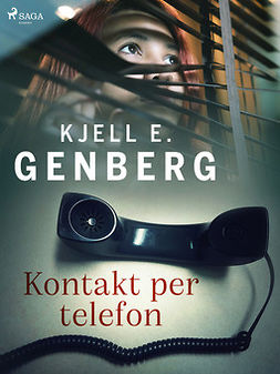 Genberg, Kjell E. - Kontakt per telefon, ebook