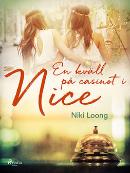 Loong, Niki - En kväll på casinot i Nice, ebook