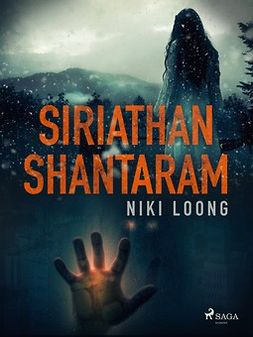 Loong, Niki - Siriathan Shantaram, ebook