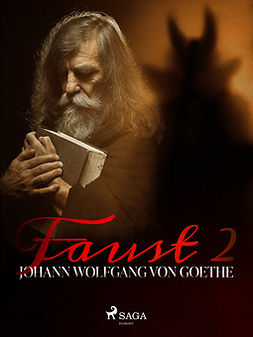 Goethe, Johann Wolfgang von - Faust 2, ebook