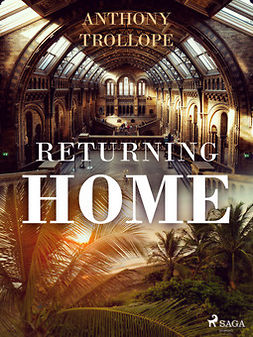 Trollope, Anthony - Returning Home, ebook