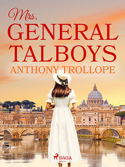 Trollope, Anthony - Mrs. General Talboys, ebook