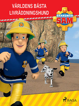 Mattel - Brandman Sam - Världens bästa livräddningshund, ebook