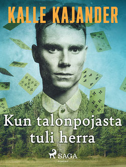 Kajander, Kalle - Kun talonpojasta tuli herra, e-kirja