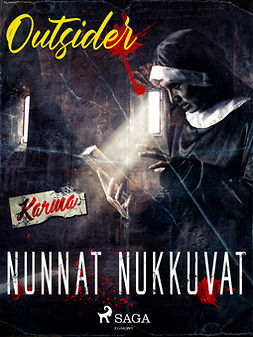 Outsider - Nunnat nukkuvat, ebook