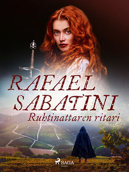 Sabatini, Rafael - Ruhtinattaren ritari, e-kirja