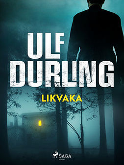Durling, Ulf - Likvaka, ebook