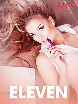 Cupido - Eleven - erotisk novell, ebook