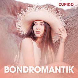 Cupido - Bondromantik - erotisk novell, audiobook