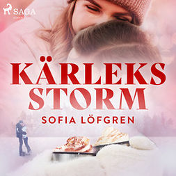 Löfgren, Sofia - Kärleksstorm, audiobook