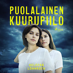Lönnroth, Heleena - Puolalainen kuurupiilo, audiobook