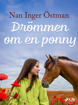 Östman, Nan Inger - Drömmen om en ponny, e-bok