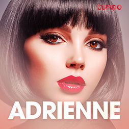 Cupido - Adrienne - eroottinen novelli, äänikirja