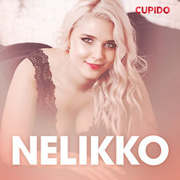 Cupido - Nelikko - eroottinen novelli, äänikirja