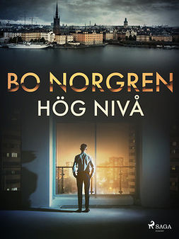 Norgren, Bo - Hög nivå, e-kirja