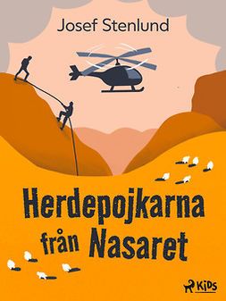 Stenlund, Josef - Herdepojkarna från Nasaret, ebook
