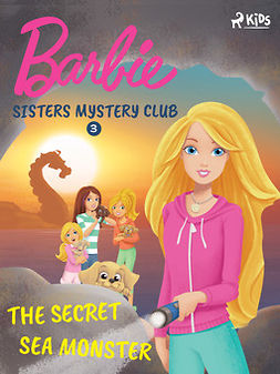 Mattel - Barbie - Sisters Mystery Club 3 - The Secret Sea Monster, e-kirja