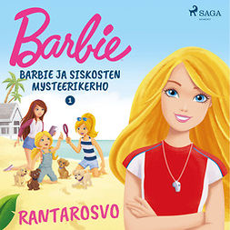 Puerto-Lichtenberg, Amanda - Barbie ja siskosten mysteerikerho 1 - Rantarosvo, äänikirja