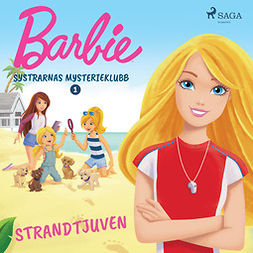Mattel - Barbie - Systrarnas mysterieklubb 1 - Strandtjuven, äänikirja