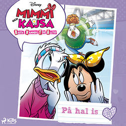 Disney - Mimmi och Kajsa 4 - På hal is, audiobook