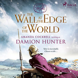 Hunter, Damion - The Wall at the Edge of the World, audiobook