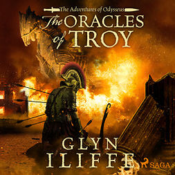 Iliffe, Glyn - The Oracles of Troy, äänikirja