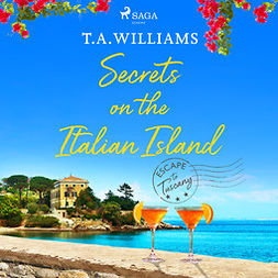 Williams, T.A. - Secrets on the Italian Island, audiobook