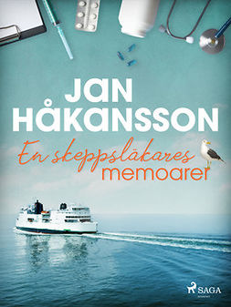 Håkansson, Jan - En skeppsläkares memoarer, ebook