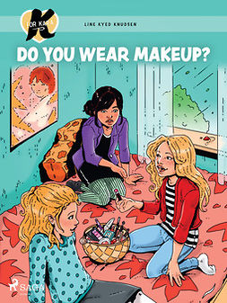 Knudsen, Line Kyed - K for Kara 21 - Do You Wear Makeup?, ebook