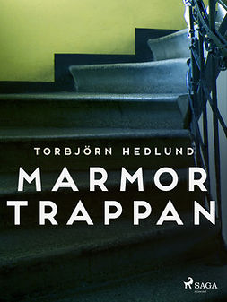 Hedlund, Torbjörn - Marmortrappan, ebook