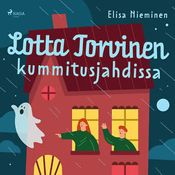 Nieminen, Elisa - Lotta Torvinen kummitusjahdissa, äänikirja