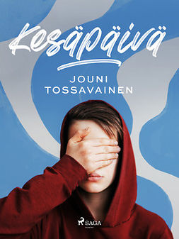 Tossavainen, Jouni - Kesäpäivä, e-kirja