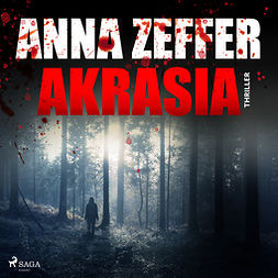 Zeffer, Anna - Akrasia, audiobook