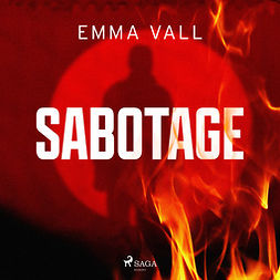 Vall, Emma - Sabotage, audiobook