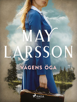 Larsson, May - Vägens öga, ebook