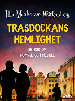 Würtemberg, Ulla Marcks von - Trasdockans hemlighet, ebook