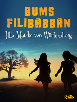 Würtemberg, Ulla Marcks von - Bums filibabban, ebook