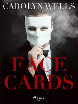 Wells, Carolyn - Face Cards, ebook