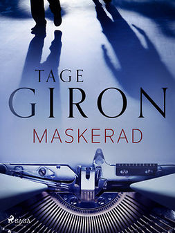Giron, Tage - Maskerad, ebook