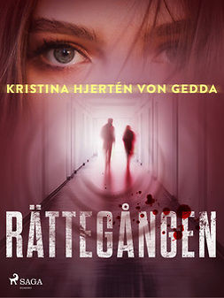 Gedda, Kristina Hjertén von - Rättegången, e-bok