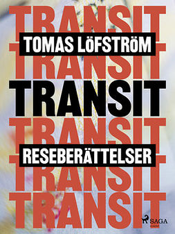 Löfström, Tomas - Transit, e-bok