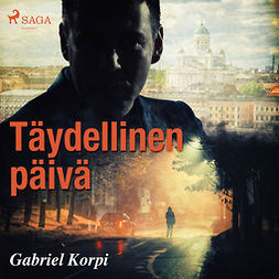 Korpi, Gabriel - Täydellinen päivä, audiobook
