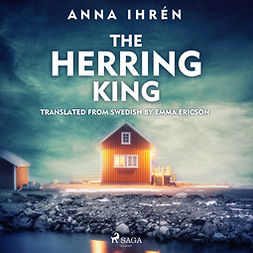 Ihrén, Anna - The Herring King, audiobook