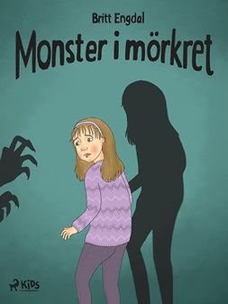 Engdal, Britt - Monster i mörkret, ebook