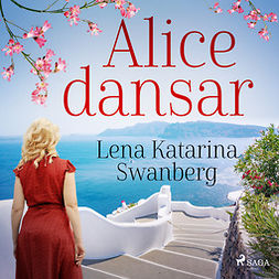 Swanberg, Lena Katarina - Alice dansar, audiobook